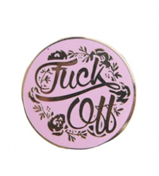 Fuck Off Pink Gold Floral Metal Pin Badge