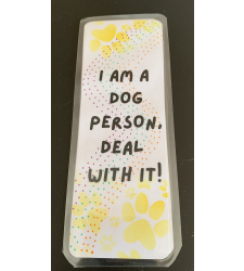 I am a Dog Person Deal with it Handmade Bookmark Reader Gift